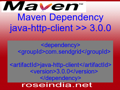 Maven dependency of java-http-client version 3.0.0