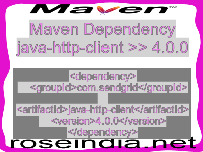 Maven dependency of java-http-client version 4.0.0