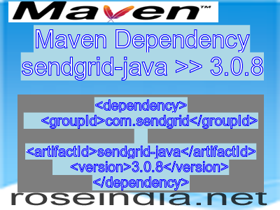 Maven dependency of sendgrid-java version 3.0.8