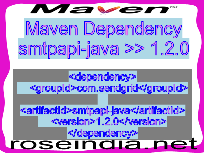 Maven dependency of smtpapi-java version 1.2.0