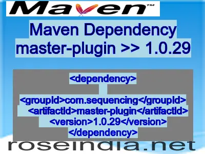 Maven dependency of master-plugin version 1.0.29