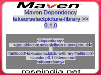Maven dependency of takeorselectpicture-library version 0.1.0