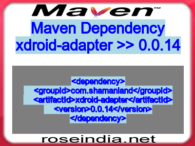 Maven dependency of xdroid-adapter version 0.0.14