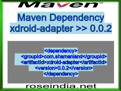 Maven dependency of xdroid-adapter version 0.0.2