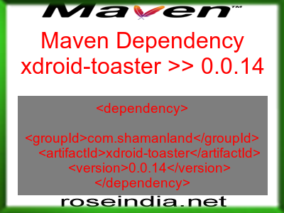 Maven dependency of xdroid-toaster version 0.0.14