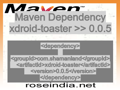 Maven dependency of xdroid-toaster version 0.0.5