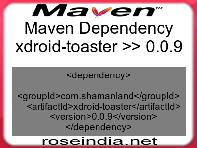 Maven dependency of xdroid-toaster version 0.0.9