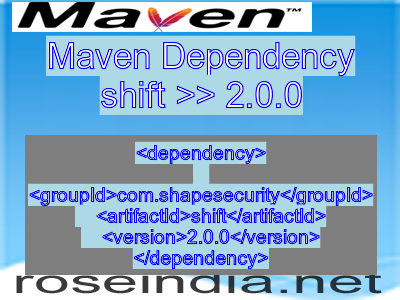 Maven dependency of shift version 2.0.0