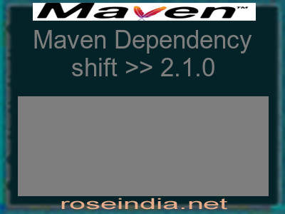 Maven dependency of shift version 2.1.0