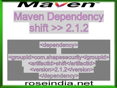 Maven dependency of shift version 2.1.2