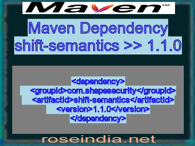 Maven dependency of shift-semantics version 1.1.0