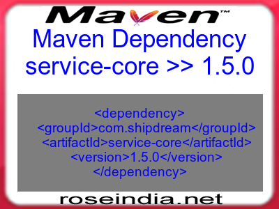 Maven dependency of service-core version 1.5.0