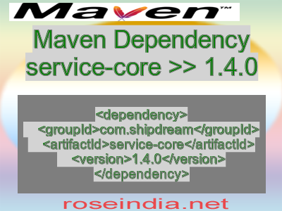 Maven dependency of service-core version 1.4.0