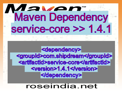 Maven dependency of service-core version 1.4.1