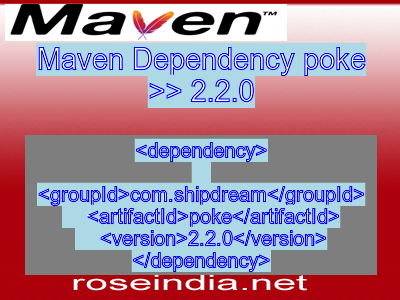 Maven dependency of poke version 2.2.0