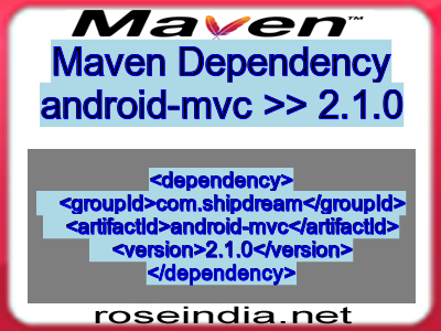 Maven dependency of android-mvc version 2.1.0