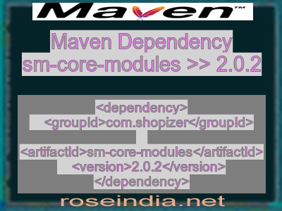 Maven dependency of sm-core-modules version 2.0.2