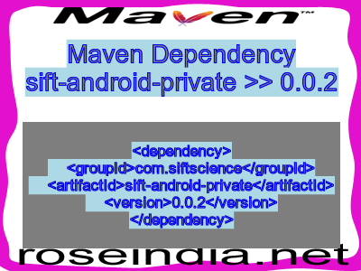 Maven dependency of sift-android-private version 0.0.2