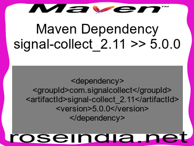 Maven dependency of signal-collect_2.11 version 5.0.0