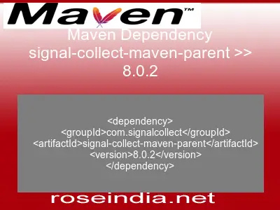 Maven dependency of signal-collect-maven-parent version 8.0.2