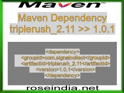 Maven dependency of triplerush_2.11 version 1.0.1
