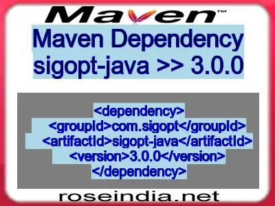 Maven dependency of sigopt-java version 3.0.0