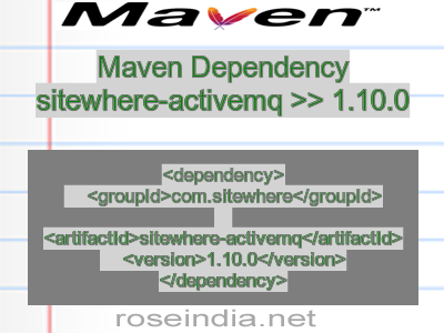 Maven dependency of sitewhere-activemq version 1.10.0