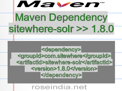 Maven dependency of sitewhere-solr version 1.8.0