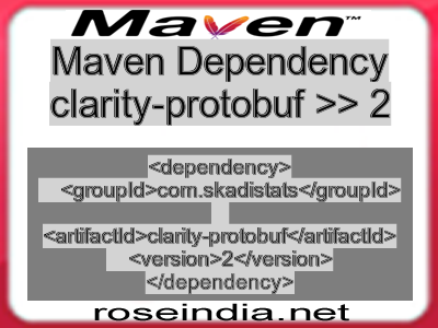 Maven dependency of clarity-protobuf version 2