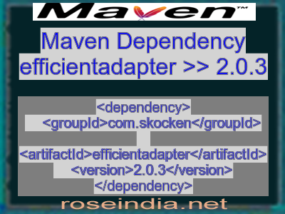 Maven dependency of efficientadapter version 2.0.3