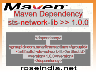 Maven dependency of sts-network-lib version 1.0.0