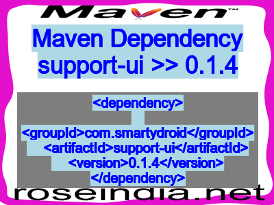 Maven dependency of support-ui version 0.1.4