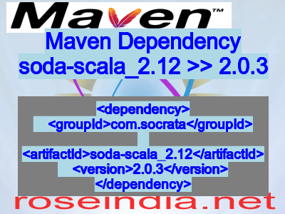 Maven dependency of soda-scala_2.12 version 2.0.3