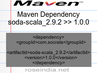 Maven dependency of soda-scala_2.9.2 version 1.0.0