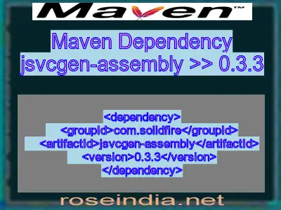 Maven dependency of jsvcgen-assembly version 0.3.3