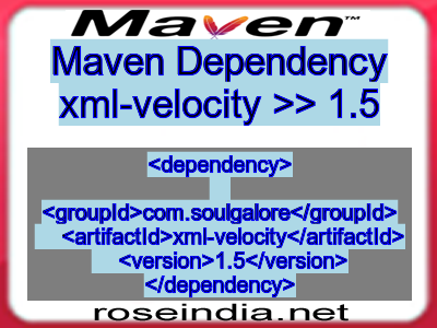 Maven dependency of xml-velocity version 1.5