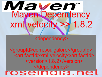 Maven dependency of xml-velocity version 1.8.2
