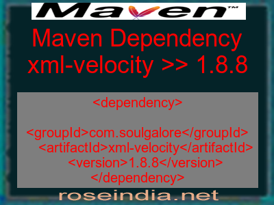 Maven dependency of xml-velocity version 1.8.8