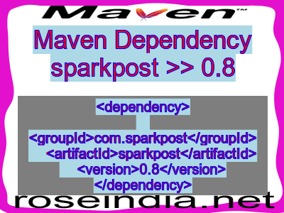 Maven dependency of sparkpost version 0.8