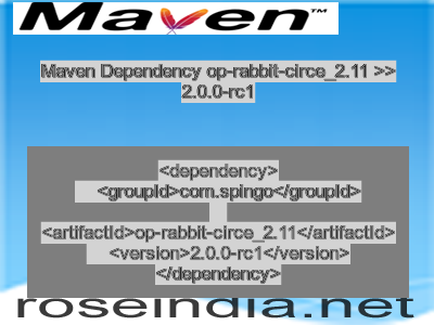 Maven dependency of op-rabbit-circe_2.11 version 2.0.0-rc1