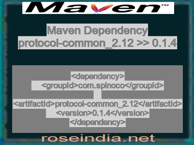 Maven dependency of protocol-common_2.12 version 0.1.4