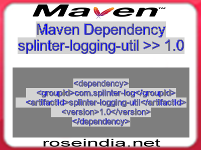Maven dependency of splinter-logging-util version 1.0