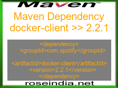 Maven dependency of docker-client version 2.2.1