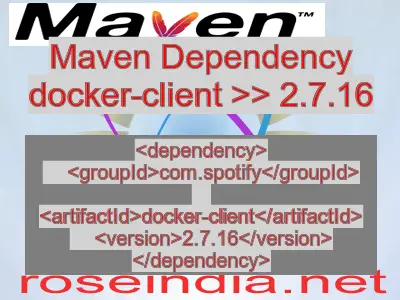 Maven dependency of docker-client version 2.7.16