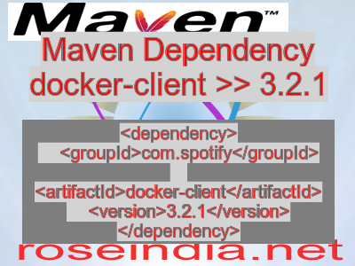 Maven dependency of docker-client version 3.2.1