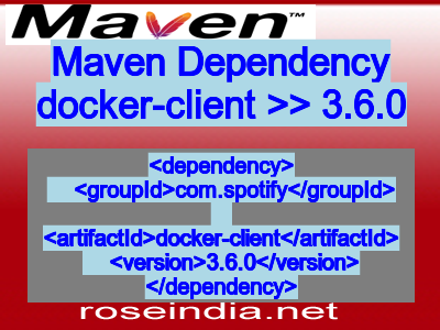 Maven dependency of docker-client version 3.6.0