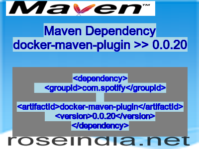 Maven dependency of docker-maven-plugin version 0.0.20