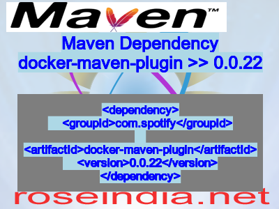Maven dependency of docker-maven-plugin version 0.0.22