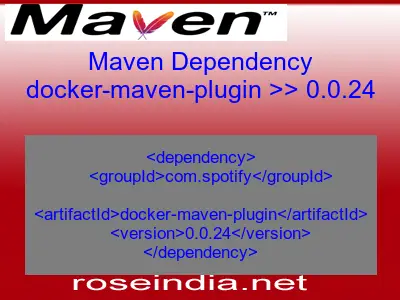 Maven dependency of docker-maven-plugin version 0.0.24