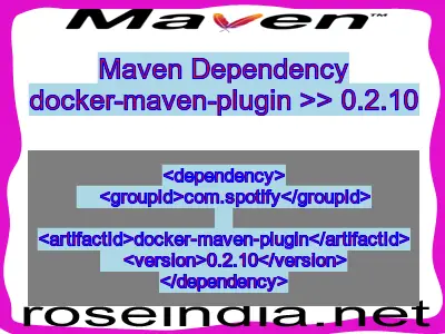 Maven dependency of docker-maven-plugin version 0.2.10